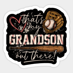 That'S My Grandson Out There Sticker